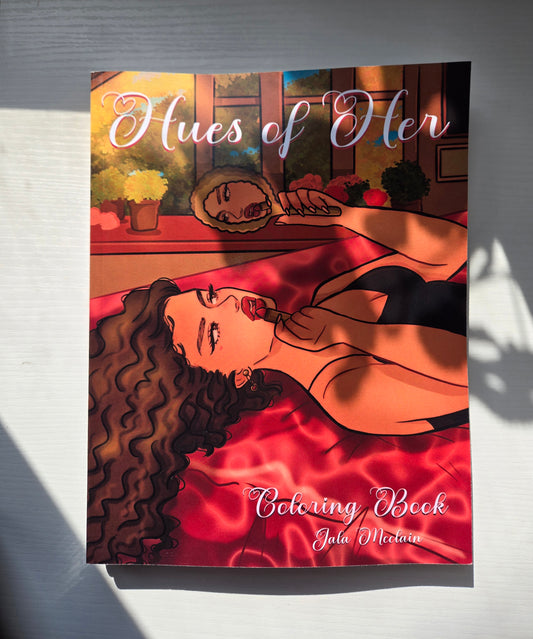 Hues of Her- Coloring Book