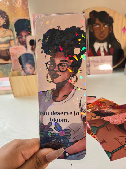 You Deserve to Bloom Bookmark